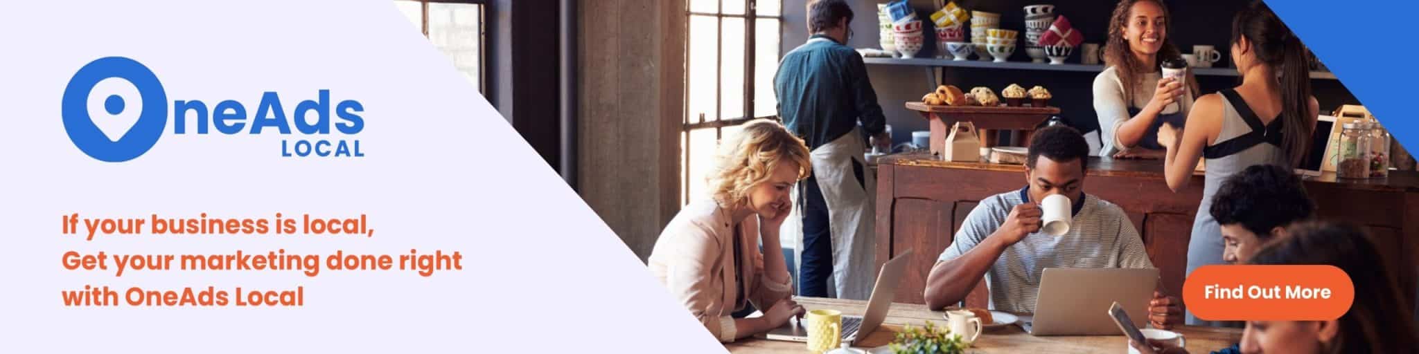 OneAds Local - If your Business is Local Ad 1